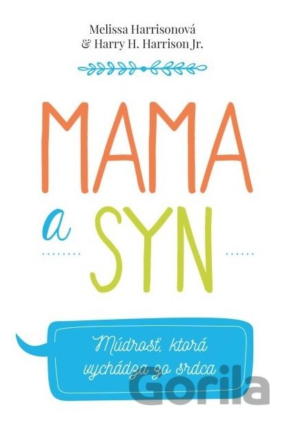 Kniha Mama a syn - Melissa Harrison