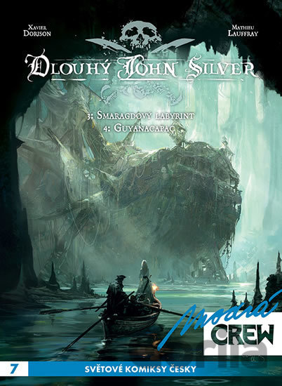 Kniha Modrá Crew 7: Dlouhý John Silver 3-4 - Xavier Dorison