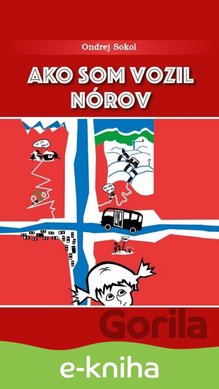 E-kniha Ako som vozil Nórov - Ondrej Sokol