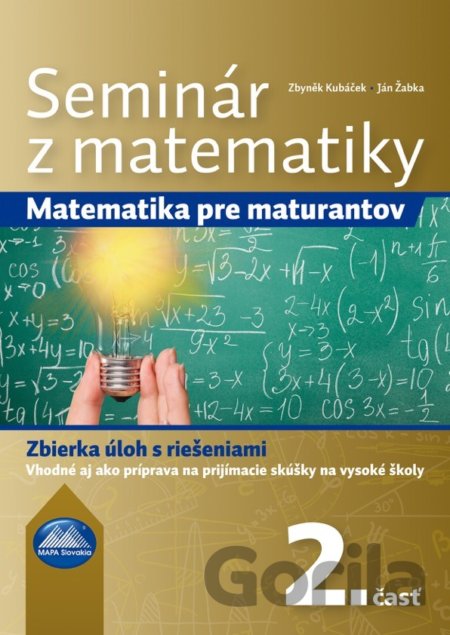 Kniha Seminár z matematiky 2 - Ján Žabka, Zbyněk Kubáček