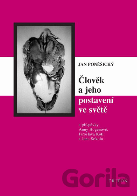 Kniha Člověk a jeho postavení ve světě - Jan Poněšický