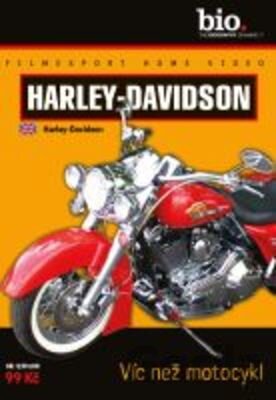 Harley-Davidson: Víc než motocykl - 