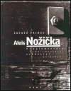 Kniha Alois Nožička - Zdenek Primus