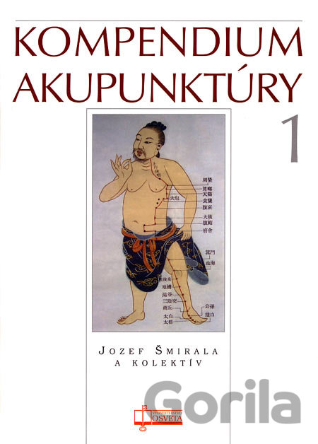 Kniha Kompendium akupunktúry 1 - Jozef Šmirala, 