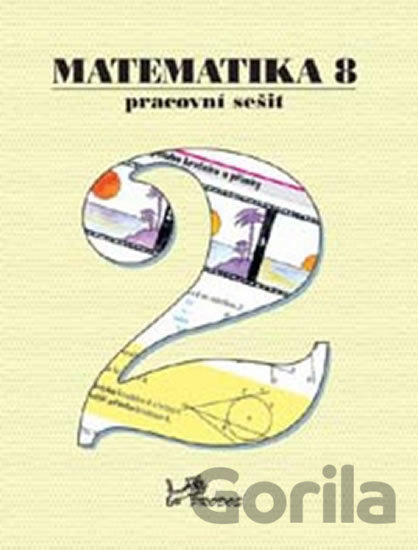 Kniha Matematika 8 - Pracovní sešit 2 - Josef Molnár, Petr Emanovský, Libor Lepík