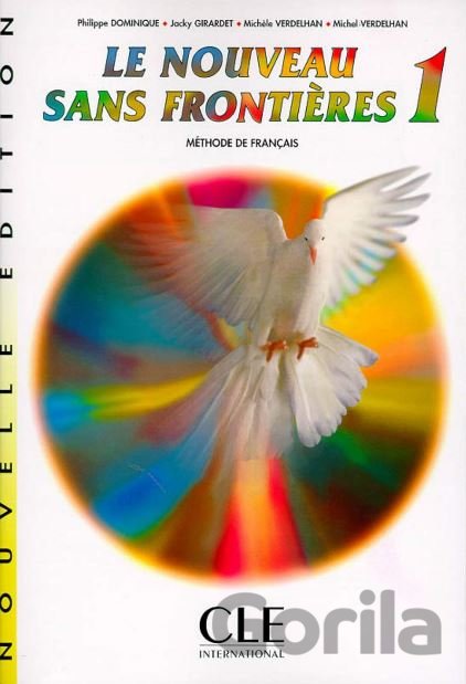 Kniha Le Noveau Sans Frontieres 1: Livre de l'eleve - Phillippe Domingue