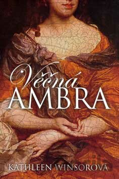 Kniha Věčná Ambra - Kathleen Winsorová