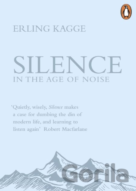 Kniha Silence - Erling Kagge