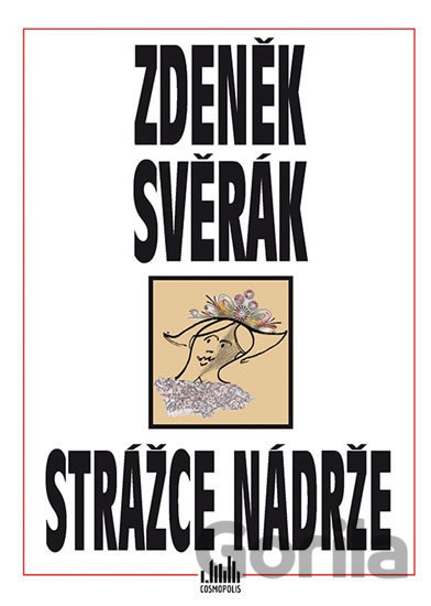 Kniha Strážce nádrže - Zdeněk Svěrák