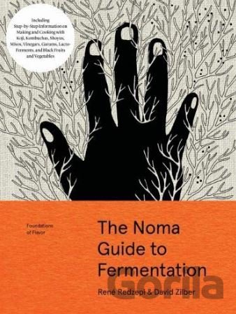 Kniha The Noma Guide to Fermentation - David Zilber, René Redzepi