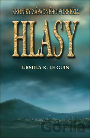 Kniha Hlasy - Ursula K. Le Guin