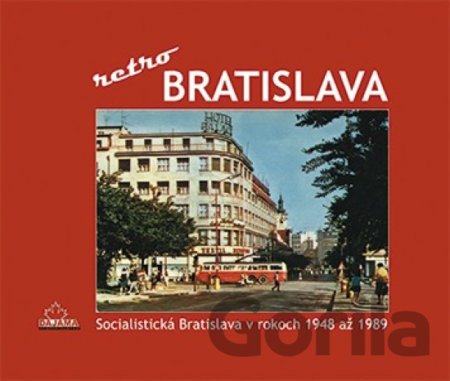Kniha Bratislava - Retro - Ján Lacika