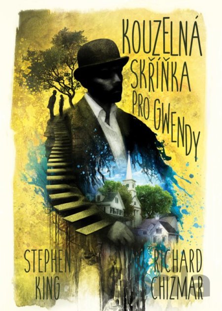 Kniha Kouzelná skříňka pro Gwendy - Stephen King, Richard Chizmar