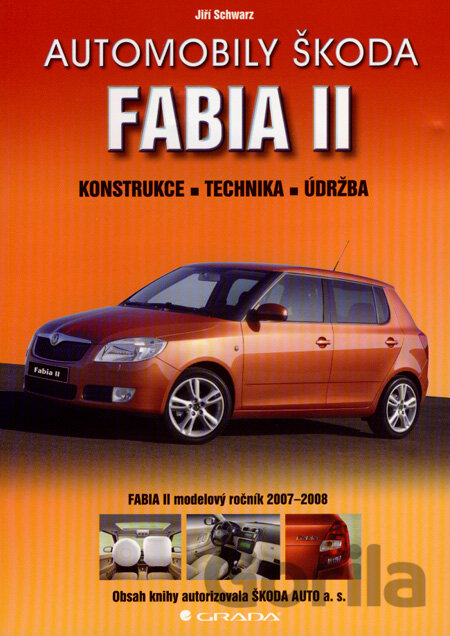 Kniha Automobily Škoda Fabia II - Jiří Schwarz