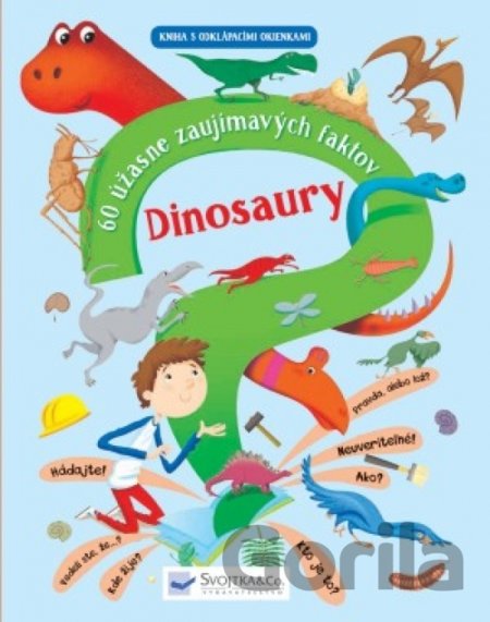 Kniha Dinosaury (60 úžasne zaujímavých faktov) - 