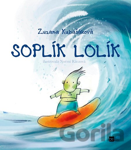 Kniha Soplík Lolík - Zuzana Kubašáková