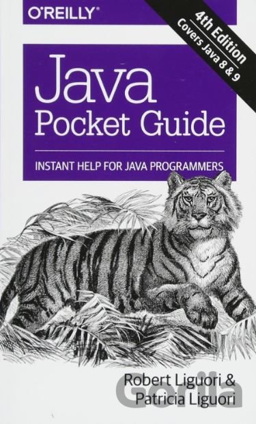 Kniha Java Pocket Guide - Robert Liguori, Patricia Liguori