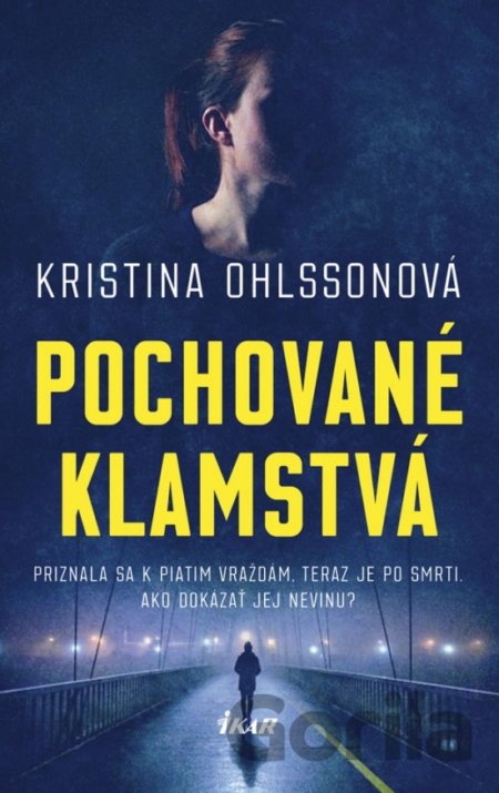Kniha Pochované klamstvá - Kristina Ohlsson