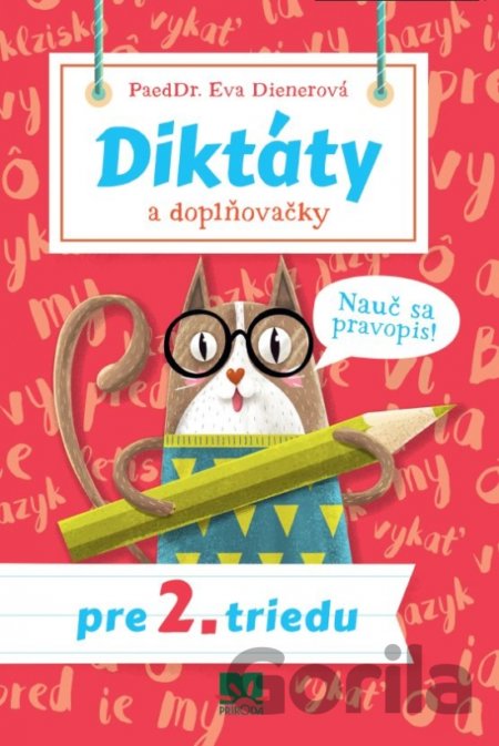 Kniha Diktáty a doplňovačky pre 2. triedu - Eva Dienerová