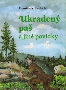 Kniha Ukradený paš - František Kadoch