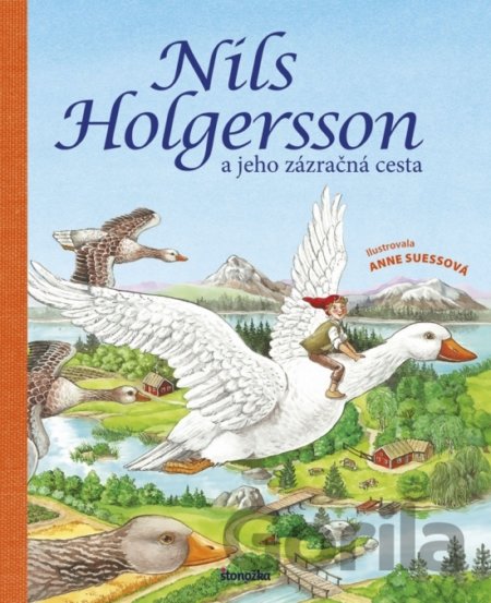 Kniha Nils Holgersson a jeho zázračná cesta - Anne Ameling