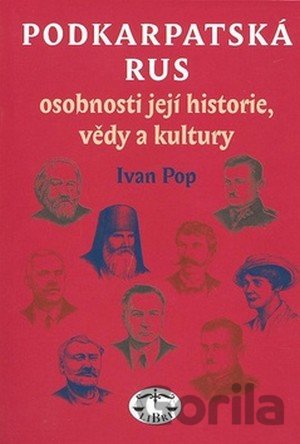 Kniha Podkarpatská Rus - Ivan Pop