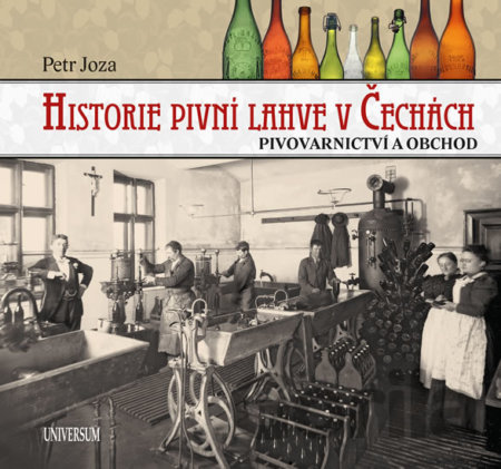 Kniha Historie pivní lahve v Čechách - Petr Joza