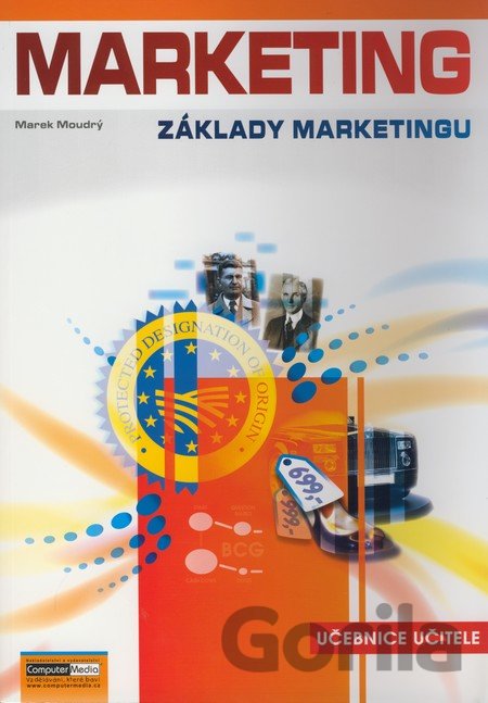 Kniha Základy marketingu - Učebnice učitele - Marek Moudrý