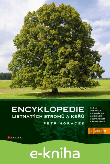 E-kniha Encyklopedie listnatých stromů a keřů - Petr Horáček