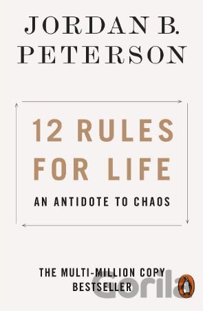 Kniha 12 Rules for Life - Jordan B. Peterson