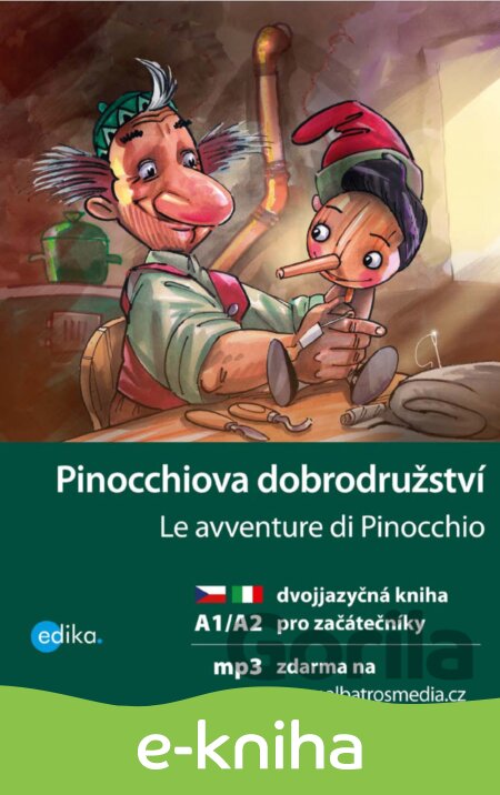 E-kniha Pinocchiova dobrodružství / Le avventure di Pinocchio - Valeria De Tommaso