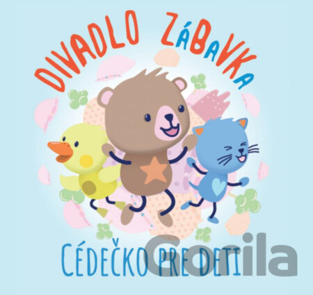 CD album Divadlo ZáBaVKa: Cédečko pre deti