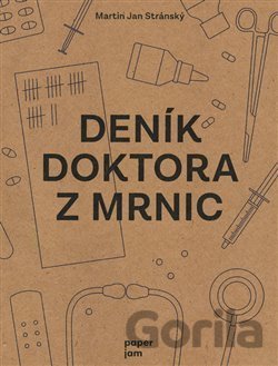 Kniha Deník doktora z Mrnic - Martin Jan Stránský