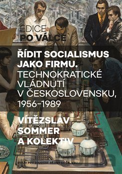 Kniha Řídit socialismus jako firmu - Vítězslav Sommer