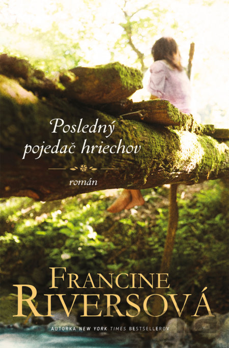 Kniha Posledný pojedač hriechov - Francine Rivers