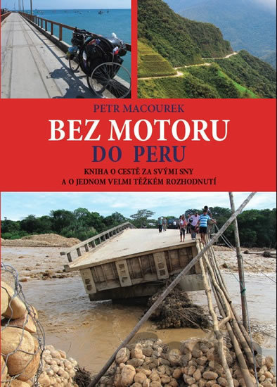Kniha Bez motoru do Peru - Petr Macourek