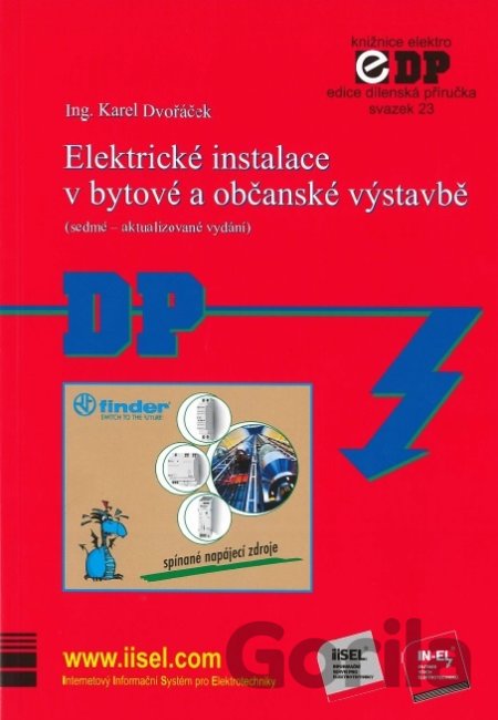 Kniha Elektrické instalace v bytové a občanské výstavbě - Karel Dvořáček