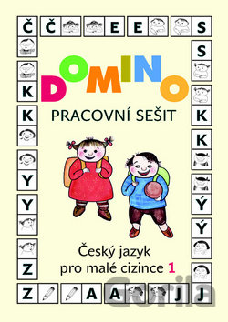 Kniha Domino: Český jazyk pro malé cizince 1 - Pracovní sešit - Svatava Škodová