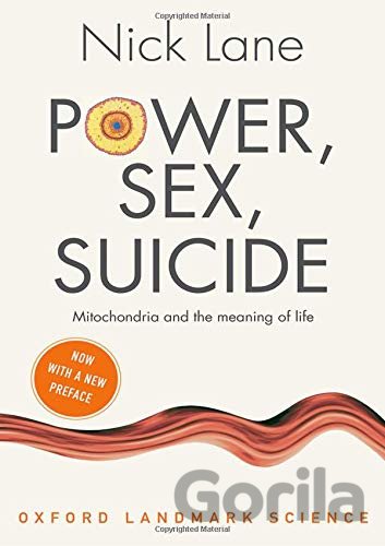 Kniha Power, Sex, Suicide - Nick Lane