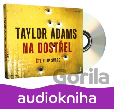 Audiokniha Na dostřel - Taylor Adams