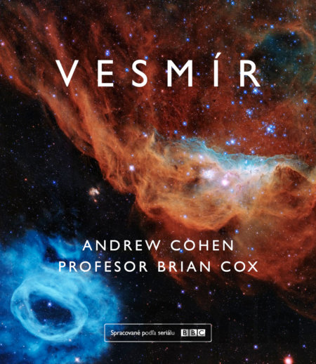 Kniha Vesmír - Andrew Cohen, Brian Cox