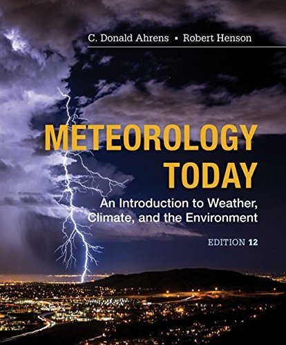 Kniha Meteorology Today: An Introduction to Weather, Climate and the Environment - C.Donald Ahrens, Robert Henson