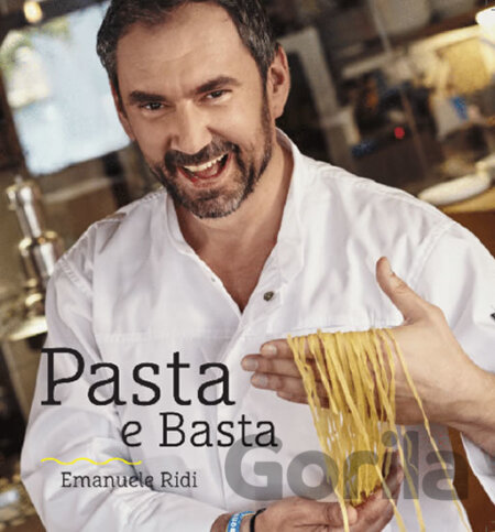Kniha Pasta e Basta - Emanuele Ridi