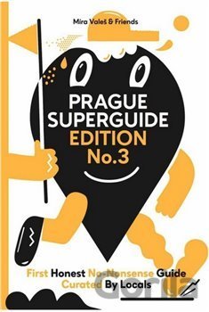 Kniha Prague Superguide Edition No. 3 - Miroslav Valeš