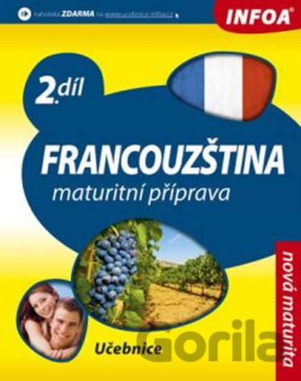 Kniha Francouzština: Maturitní příprava - Daniele Bourdais