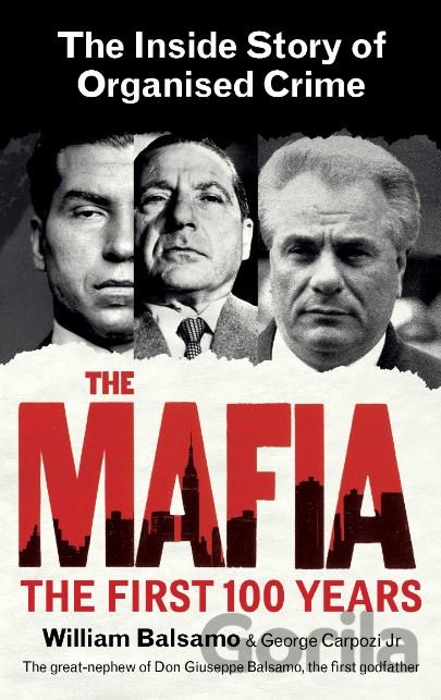Kniha The Mafia - George Carpozi, William Balsamo