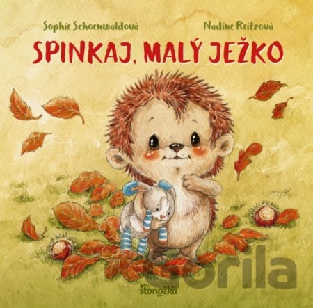 Kniha Spinkaj, malý ježko - Sophie Schoenwald