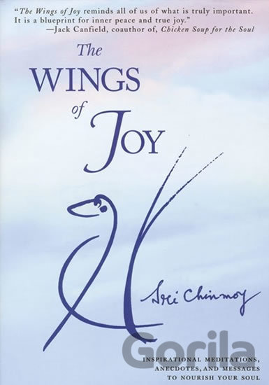 Kniha The Wings of Joy+CD Flute Music - Sri Chinmoy