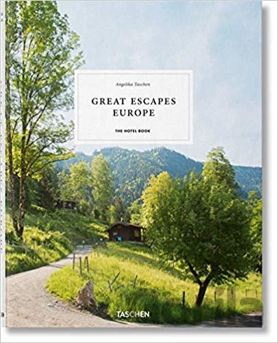 Kniha Great Escapes Europe - Angelika Taschen
