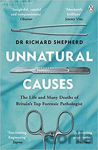 Kniha Unnatural Causes - Dr Richard Shepherd